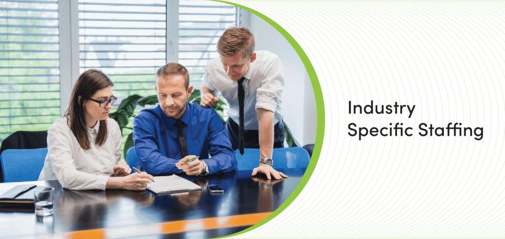 Industry Specific Staffing
